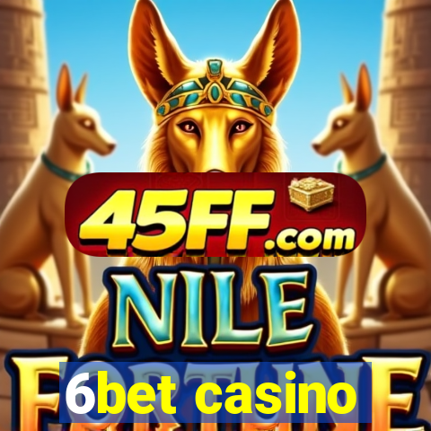 6bet casino
